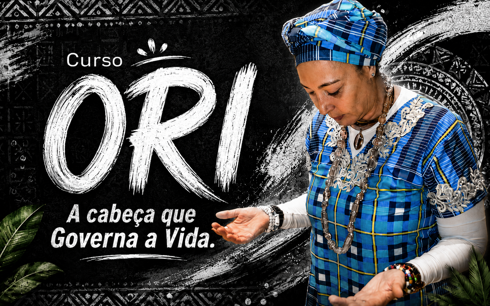 Ori: A cabeça que Governa a Vida
